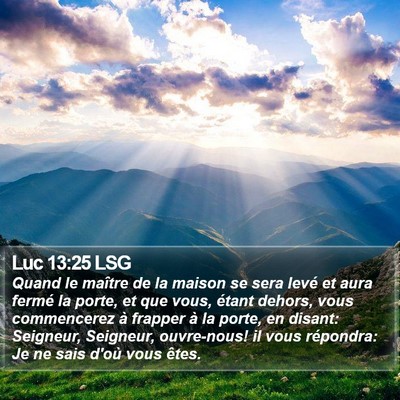 Luc 13:25 LSG Bible Verse Image