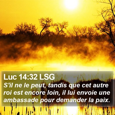 Luc 14:32 LSG Bible Verse Image
