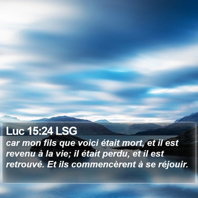 Luc 15:24 LSG Bible Verse Image