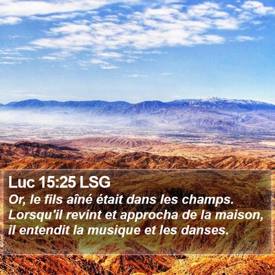 Luc 15:25 LSG Bible Verse Image