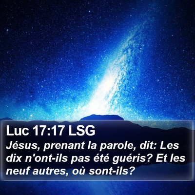 Luc 17:17 LSG Bible Verse Image