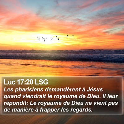 Luc 17:20 LSG Bible Verse Image