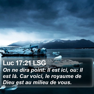 Luc 17:21 LSG Bible Verse Image