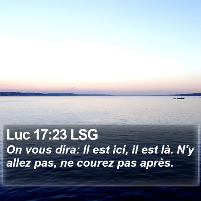 Luc 17:23 LSG Bible Verse Image