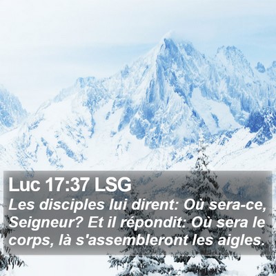 Luc 17:37 LSG Bible Verse Image