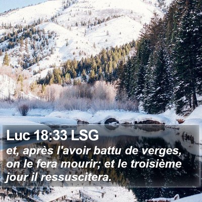 Luc 18:33 LSG Bible Verse Image