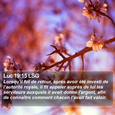 Luc 19:15 LSG Bible Verse Image
