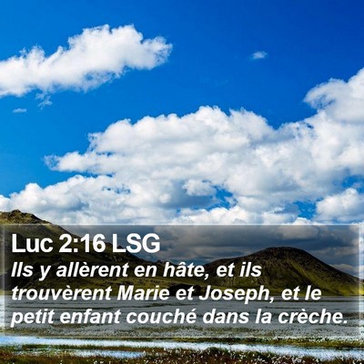 Luc 2:16 LSG Bible Verse Image