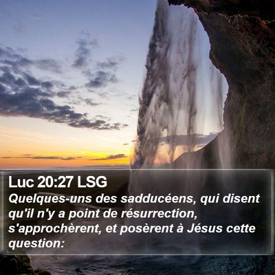Luc 20:27 LSG Bible Verse Image