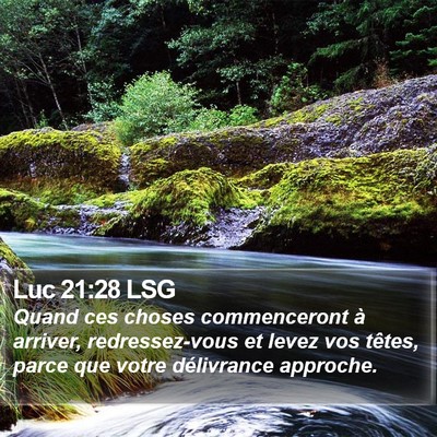 Luc 21:28 LSG Bible Verse Image