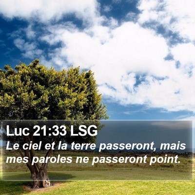 Luc 21:33 LSG Bible Verse Image