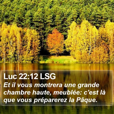 Luc 22:12 LSG Bible Verse Image