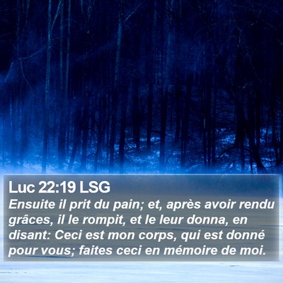 Luc 22:19 LSG Bible Verse Image