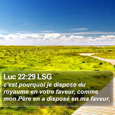 Luc 22:29 LSG Bible Verse Image