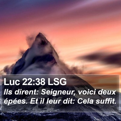 Luc 22:38 LSG Bible Verse Image