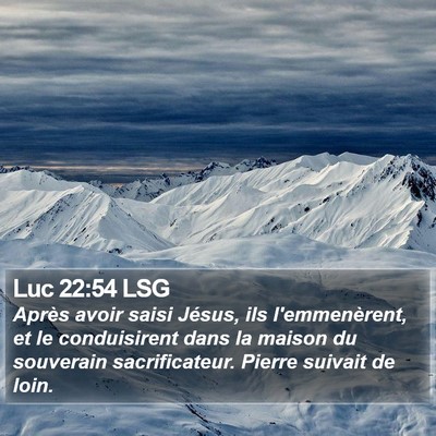 Luc 22:54 LSG Bible Verse Image