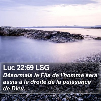 Luc 22:69 LSG Bible Verse Image