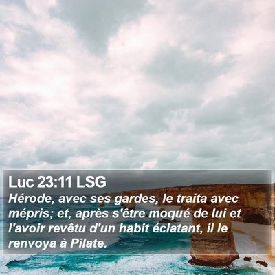 Luc 23:11 LSG Bible Verse Image