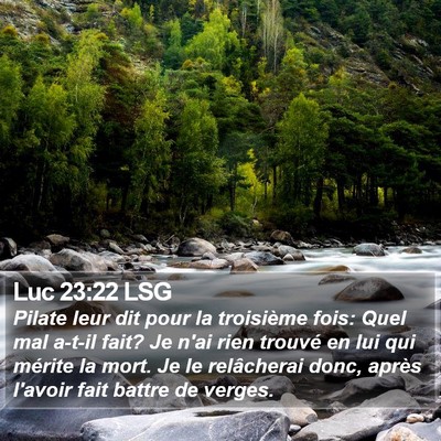 Luc 23:22 LSG Bible Verse Image