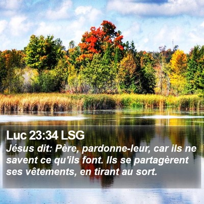 Luc 23:34 LSG Bible Verse Image