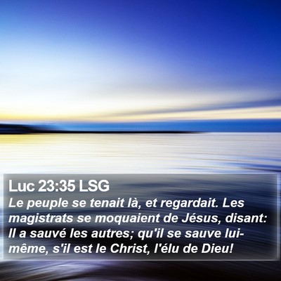 Luc 23:35 LSG Bible Verse Image