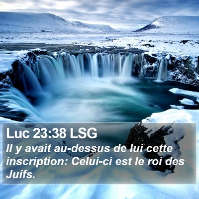 Luc 23:38 LSG Bible Verse Image