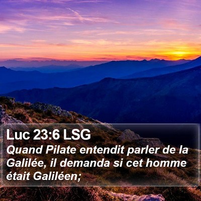 Luc 23:6 LSG Bible Verse Image