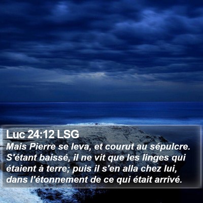 Luc 24:12 LSG Bible Verse Image