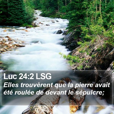 Luc 24:2 LSG Bible Verse Image