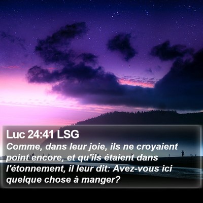 Luc 24:41 LSG Bible Verse Image