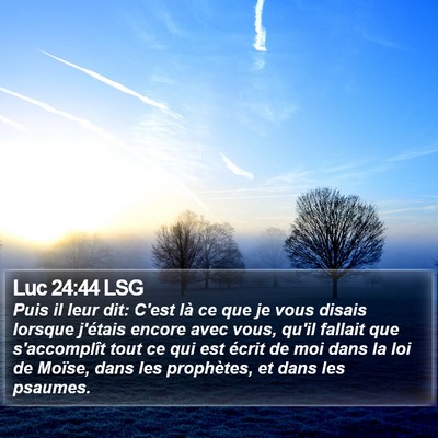 Luc 24:44 LSG Bible Verse Image