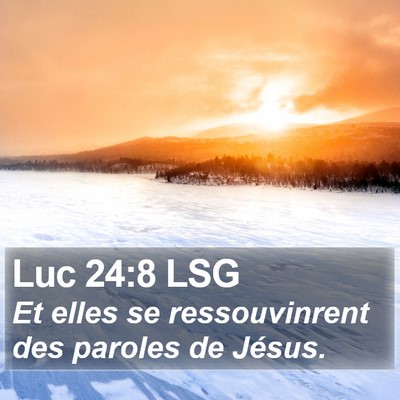 Luc 24:8 LSG Bible Verse Image