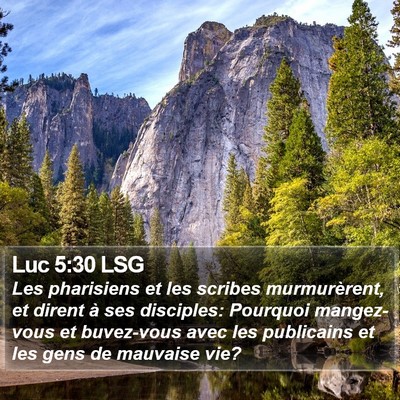 Luc 5:30 LSG Bible Verse Image