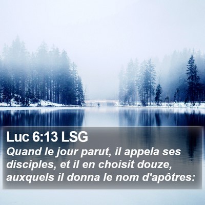 Luc 6:13 LSG Bible Verse Image