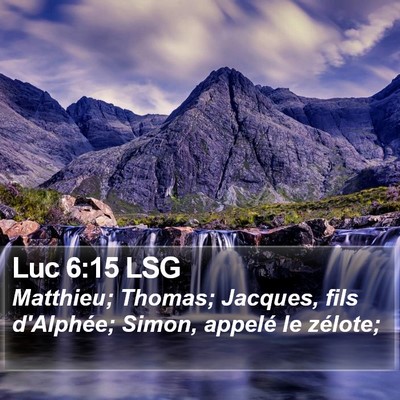Luc 6:15 LSG Bible Verse Image