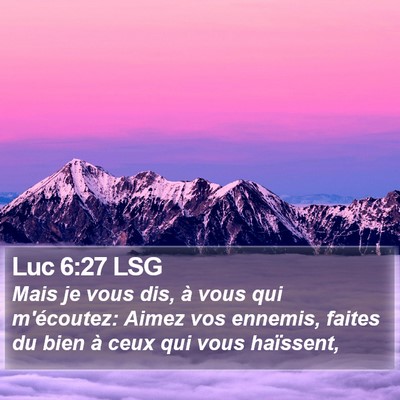 Luc 6:27 LSG Bible Verse Image