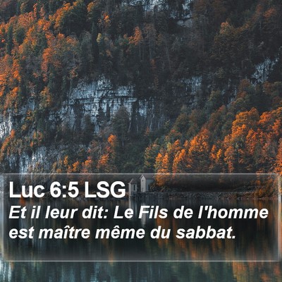 Luc 6:5 LSG Bible Verse Image