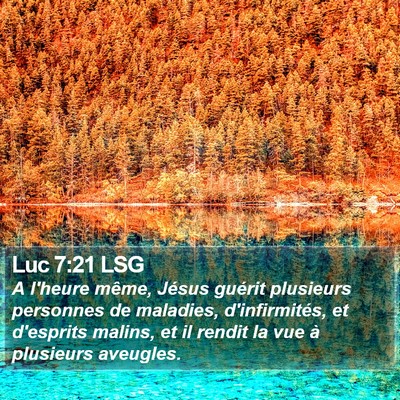 Luc 7:21 LSG Bible Verse Image