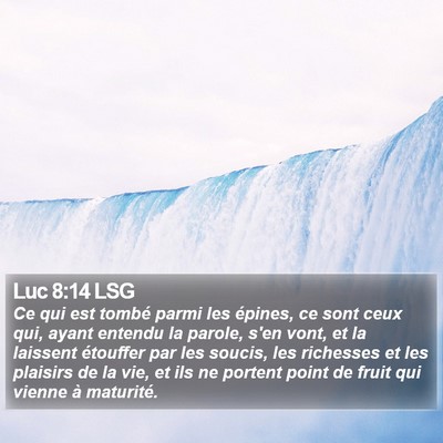 Luc 8:14 LSG Bible Verse Image
