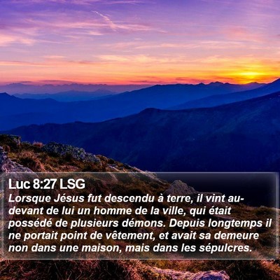 Luc 8:27 LSG Bible Verse Image