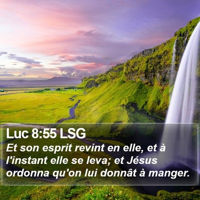 Luc 8:55 LSG Bible Verse Image