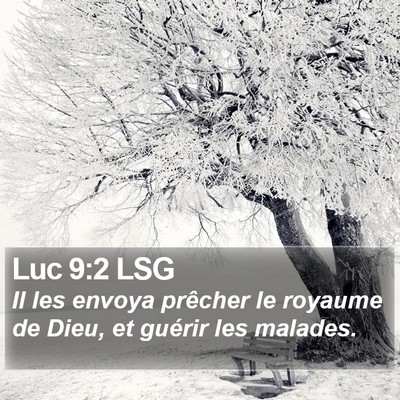 Luc 9:2 LSG Bible Verse Image