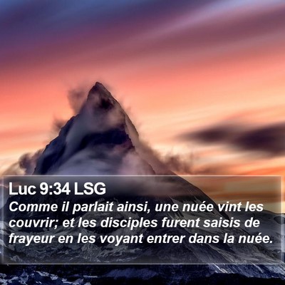 Luc 9:34 LSG Bible Verse Image
