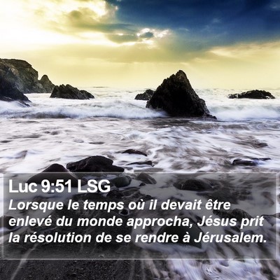 Luc 9:51 LSG Bible Verse Image