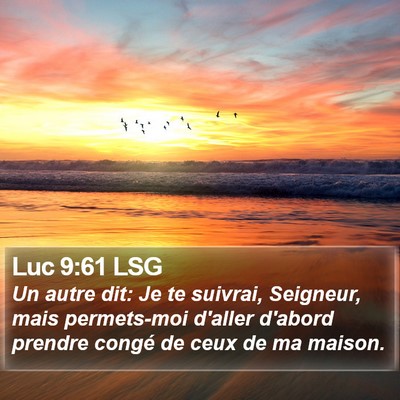 Luc 9:61 LSG Bible Verse Image