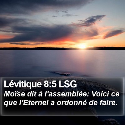 Lévitique 8:5 LSG Bible Verse Image