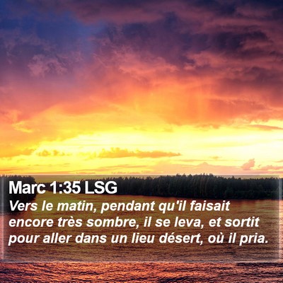 Marc 1:35 LSG Bible Verse Image