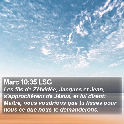 Marc 10:35 LSG Bible Verse Image