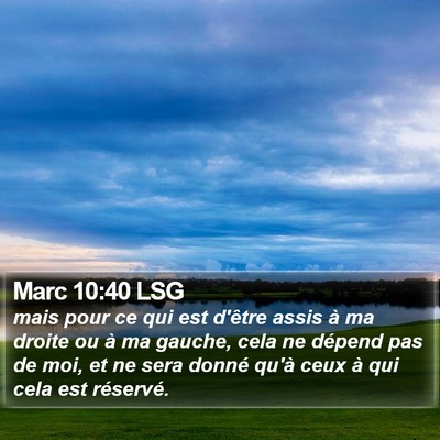 Marc 10:40 LSG Bible Verse Image