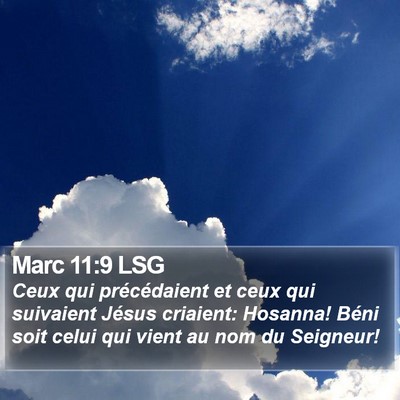 Marc 11:9 LSG Bible Verse Image